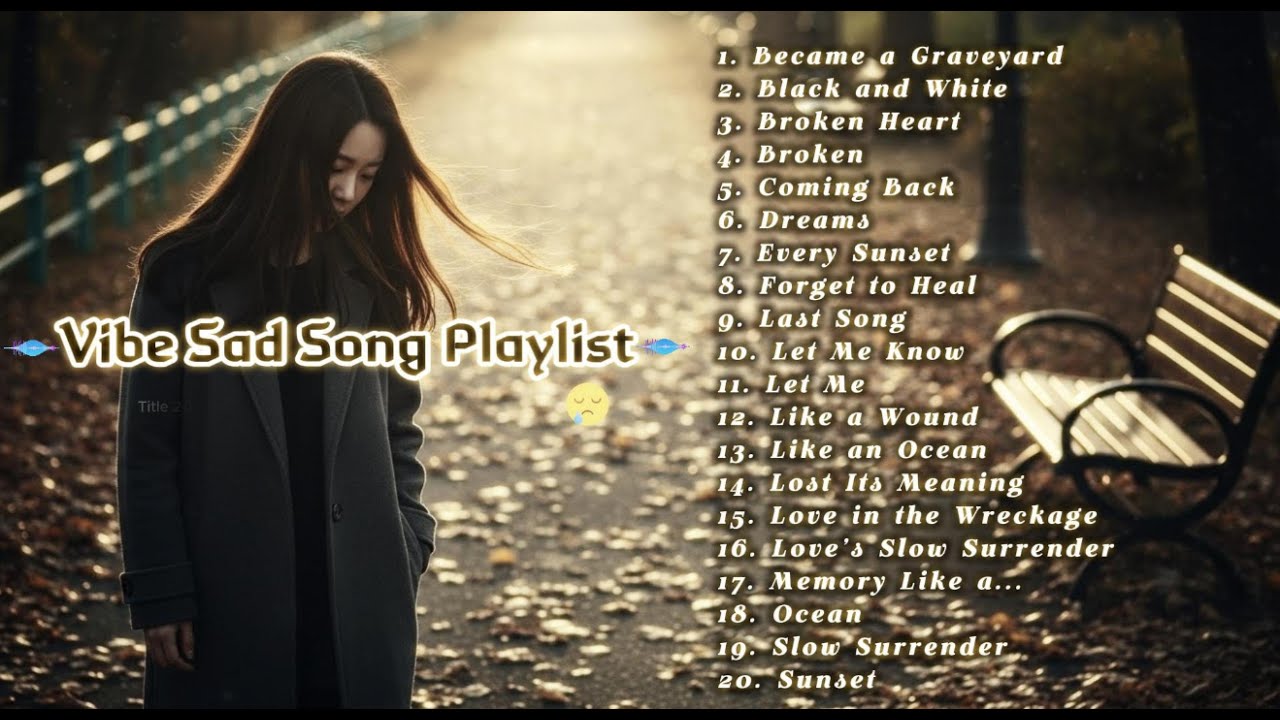 Romantic English Sad Love Song Playlist 2026 |SAD ALBUM💕| Nora