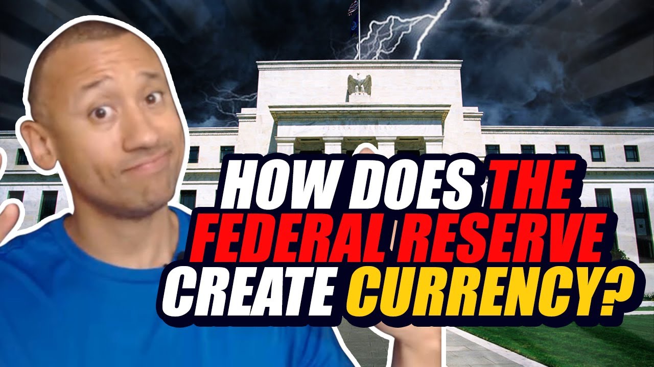 How Does The Federal Reserve Create Currency? | How Does The FED Print Money From Thin Air