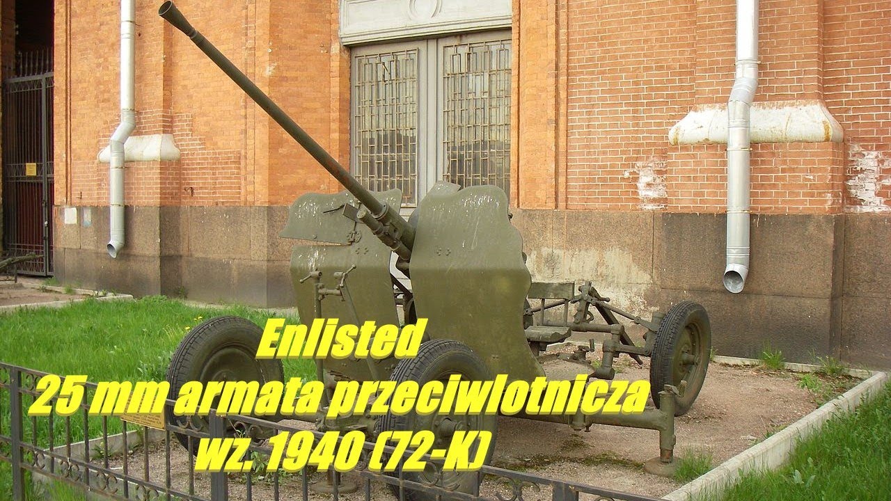 Enlisted-25 mm armata przeciwlotnicza wz. 1940 (72-K)