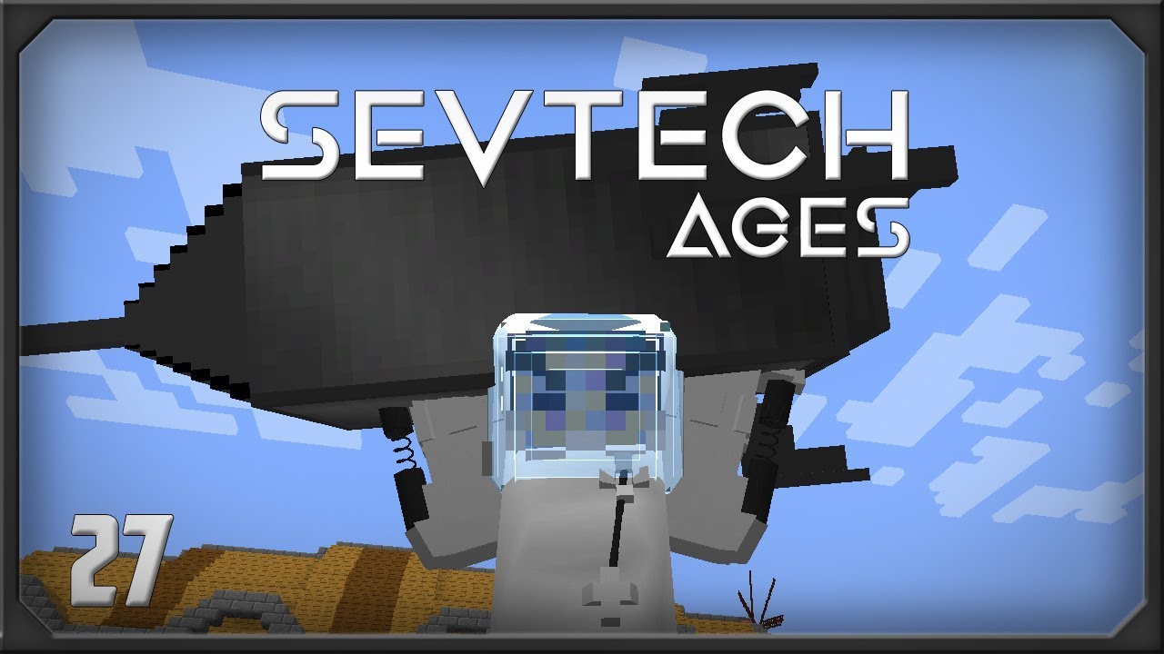 SevTech Ages EP27 Starting Galacticraft