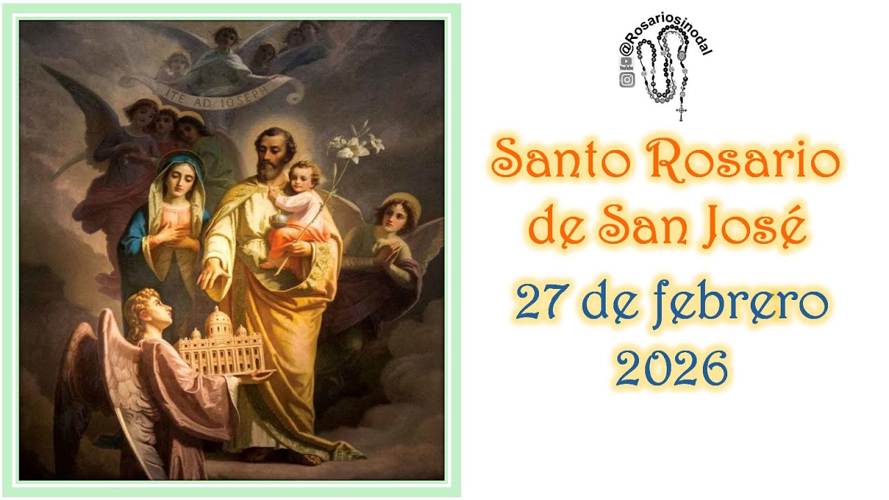Rosario a San José  de hoy 27 febrero
