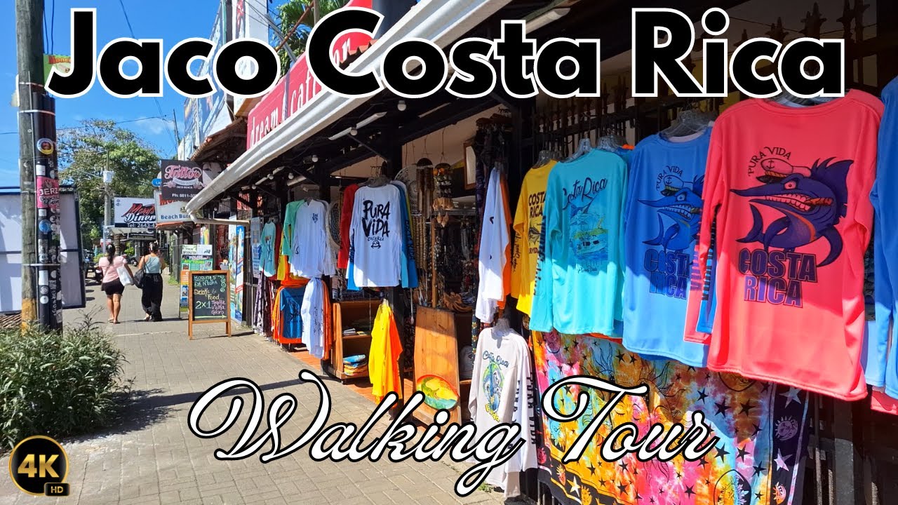 4K WALKING Tour of JACO Costa Rica | Tour downtown JACO COSTA RICA | Jaco Costa Rica Surf Town