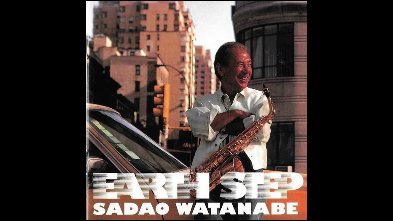 Sadao Watanabe - Earth Step