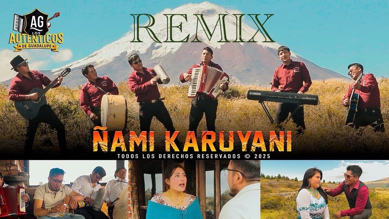 ÑAMI KARUYANI ❌Los Auténticos de Guadalupe ❌ Remix 2k25 - ArturowProdec.