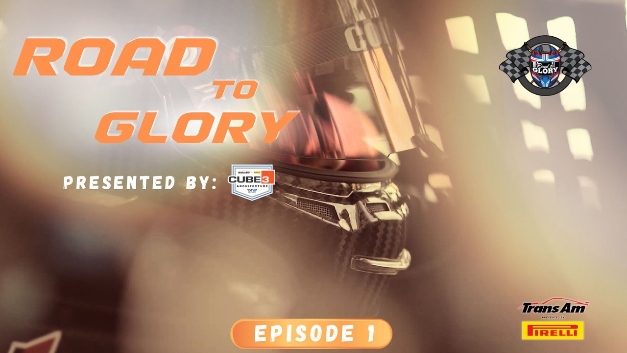 Episode 1 - Road to Glory Presented by CUBE 3 Architecture | 2026 Season
