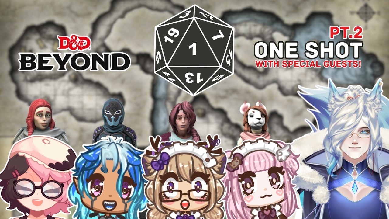 ꔫ Dungeons and Dragons: One Shot! [PART 2] ꔫMOE!Liveꔫ