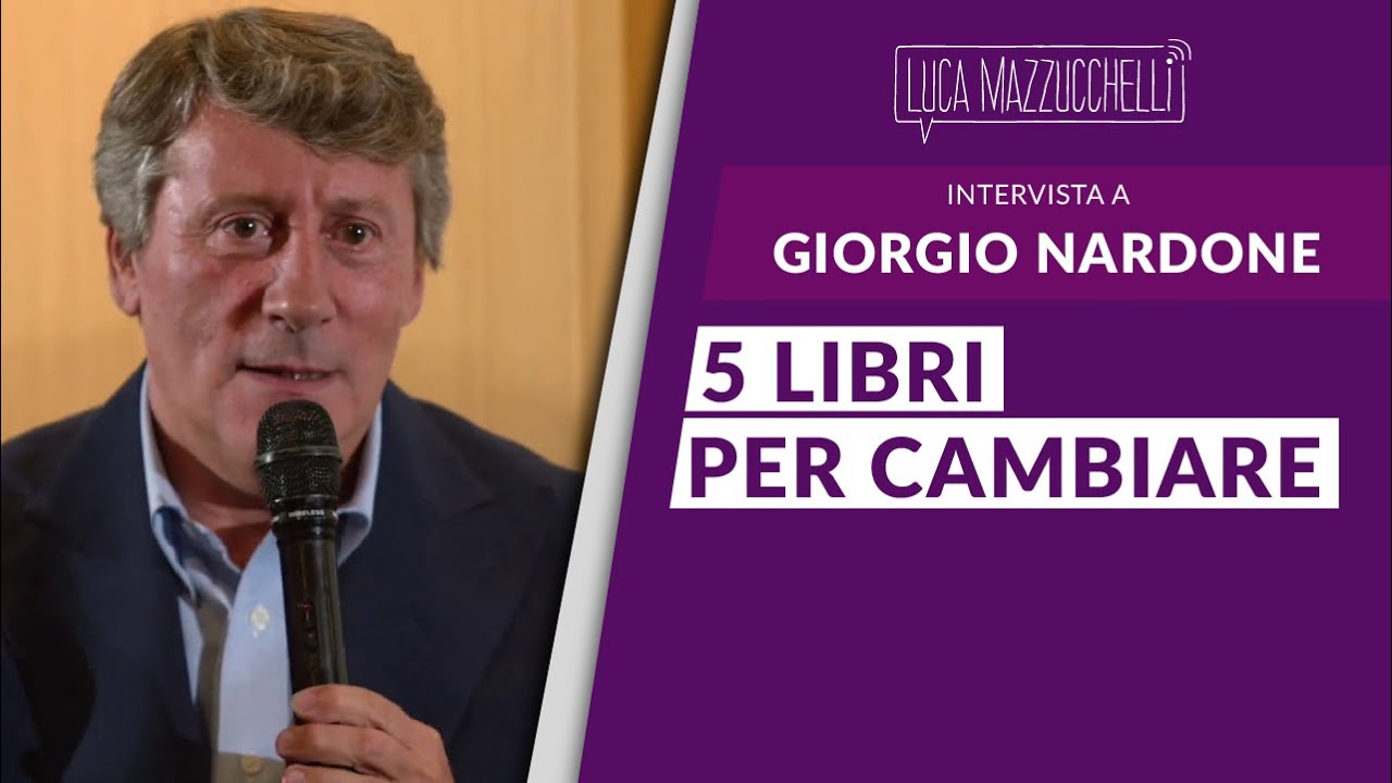 5 libri per cambiare - Giorgio Nardone