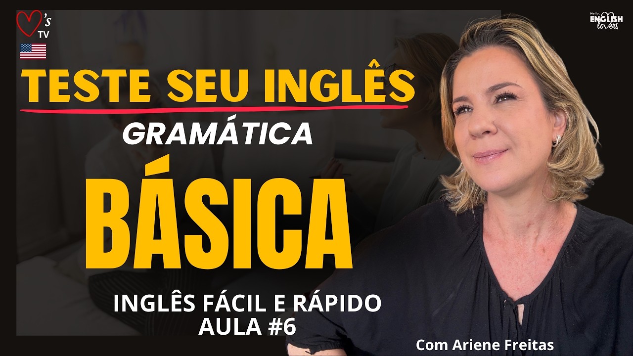 Aprenda o Verbo TO BE de Uma Vez por Todas (Com Prática Guiada)