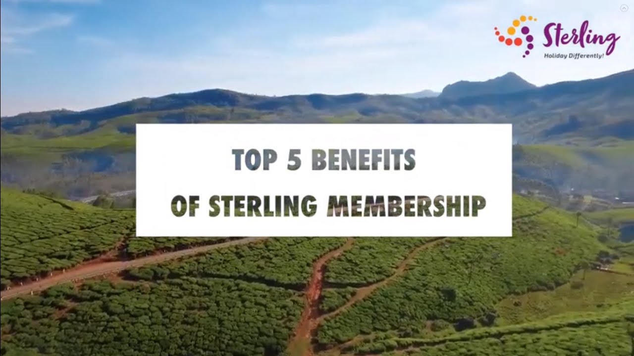 5 Benefits of Owning Your Holidays with Sterling Membership