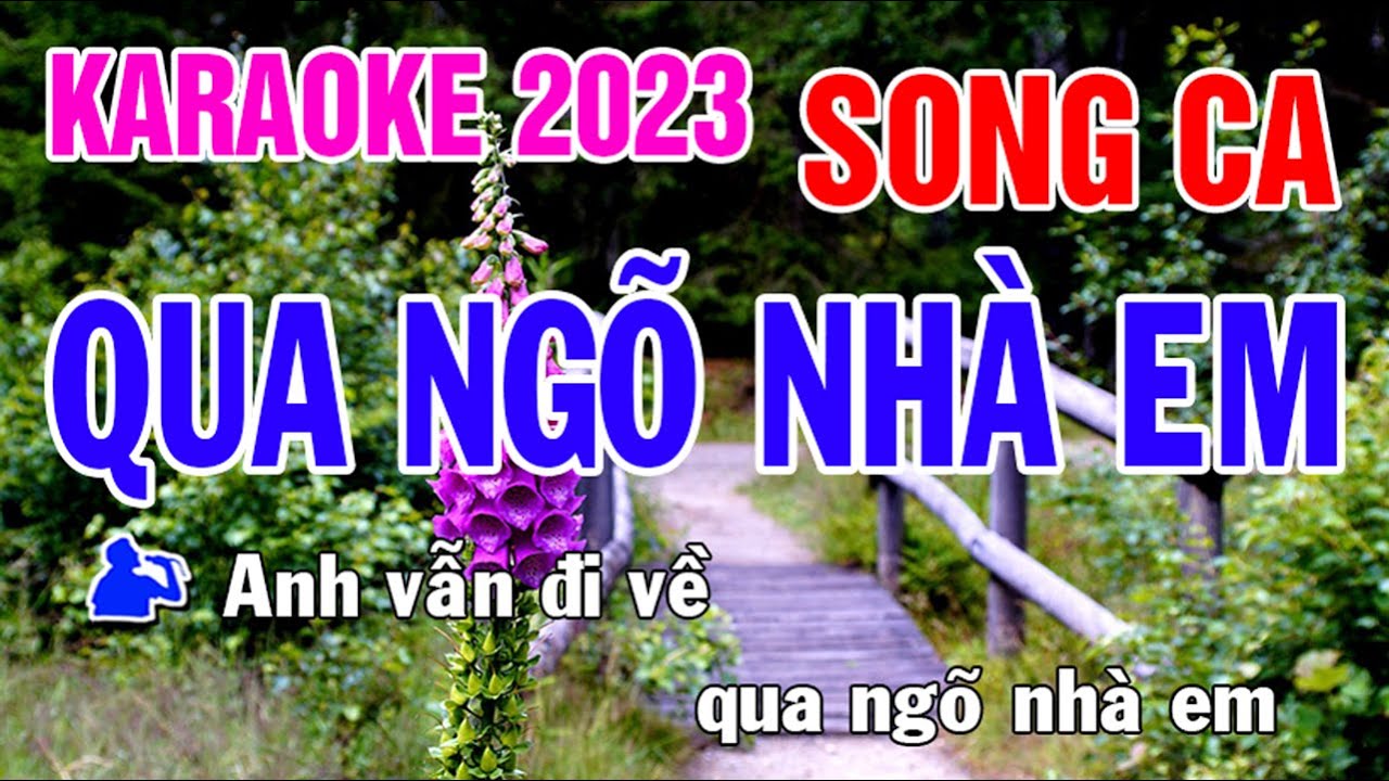 Qua Ngõ Nhà Em Karaoke Song Ca Nhạc Sống - Phối Mới Dễ Hát - Nhật Nguyễn