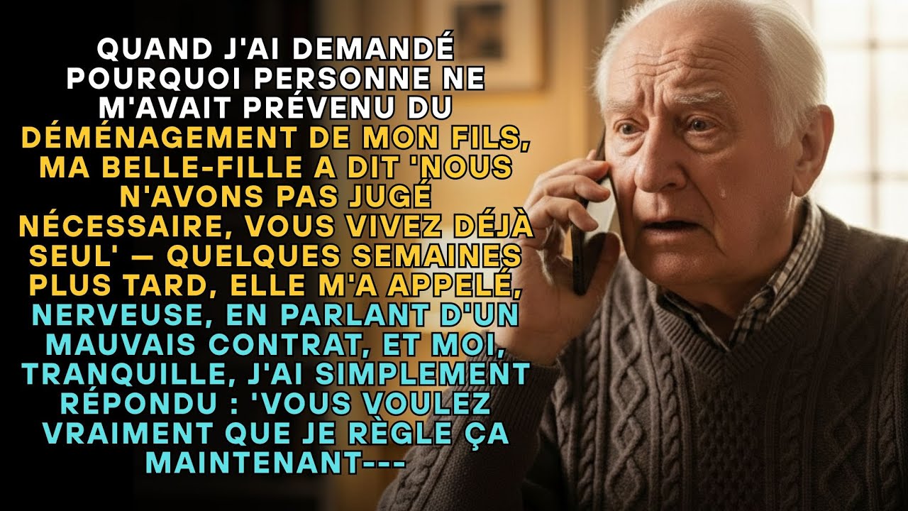 J'AI DEMANDÉ POUR LA DÉMÉNAGEMENT, NORA A DIT 