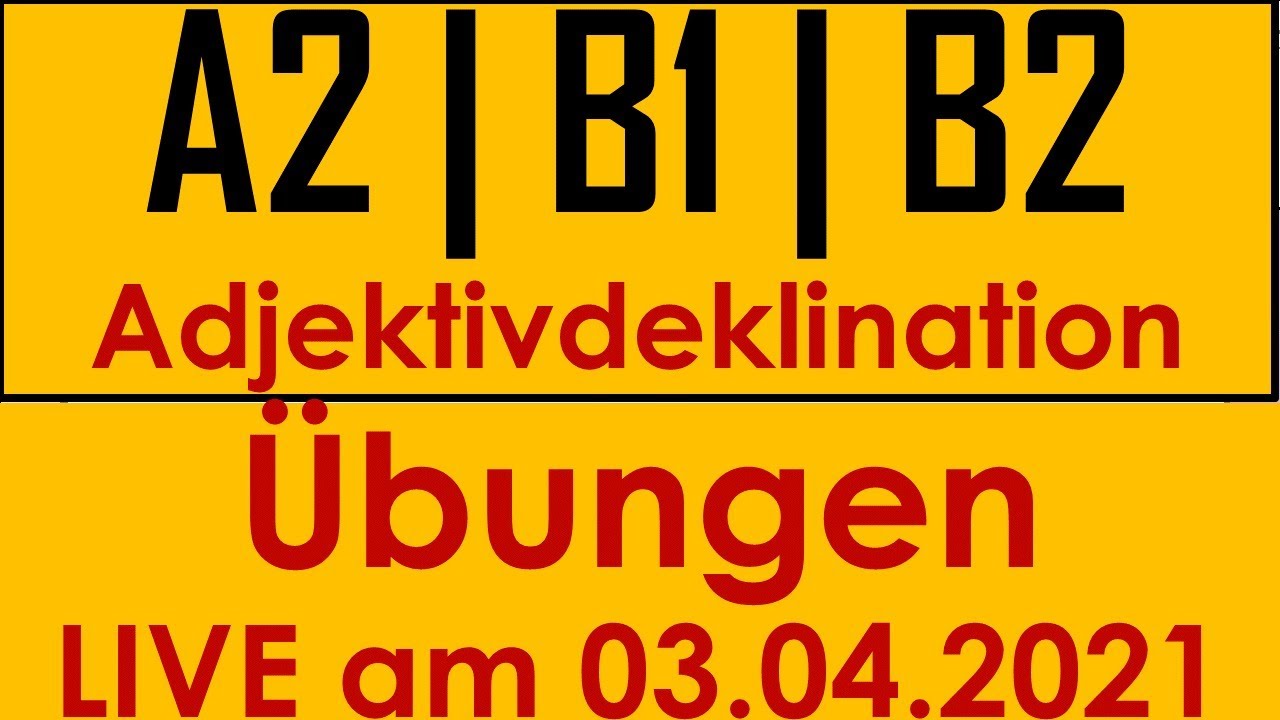 Übungen zur Adjektivdeklination