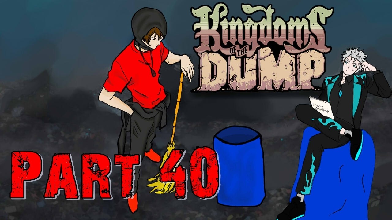 D3rKommi plays Kingdoms of the Dump #40 - Die neue Generation