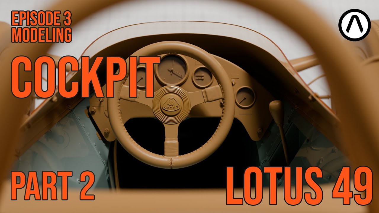 Project Lotus49 - Ep3 - Modeling - Cockpit Part 2