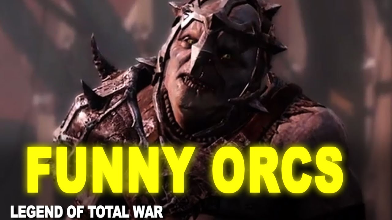 Funny Orc Speeches - Shadow of Mordor