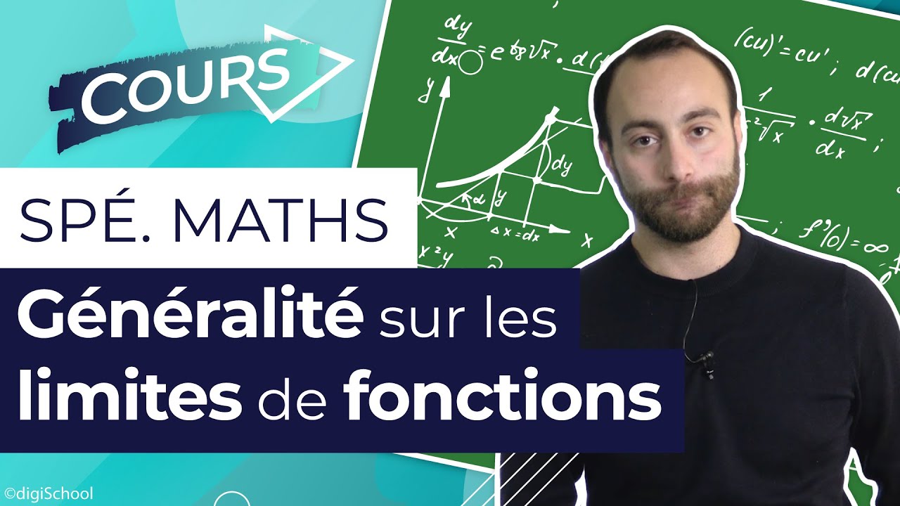 Généralité sur les limites de fonctions - Spé Maths