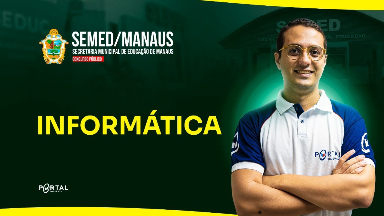 CONCURSO SEMED MANAUS: Informática | Com o Profº. Danilo Vilanova