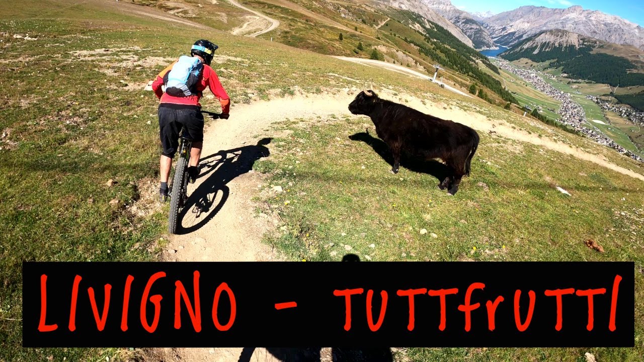 MTB Livigno 18.09.2021 TUTTIFRUTTI (Carosello 3000)