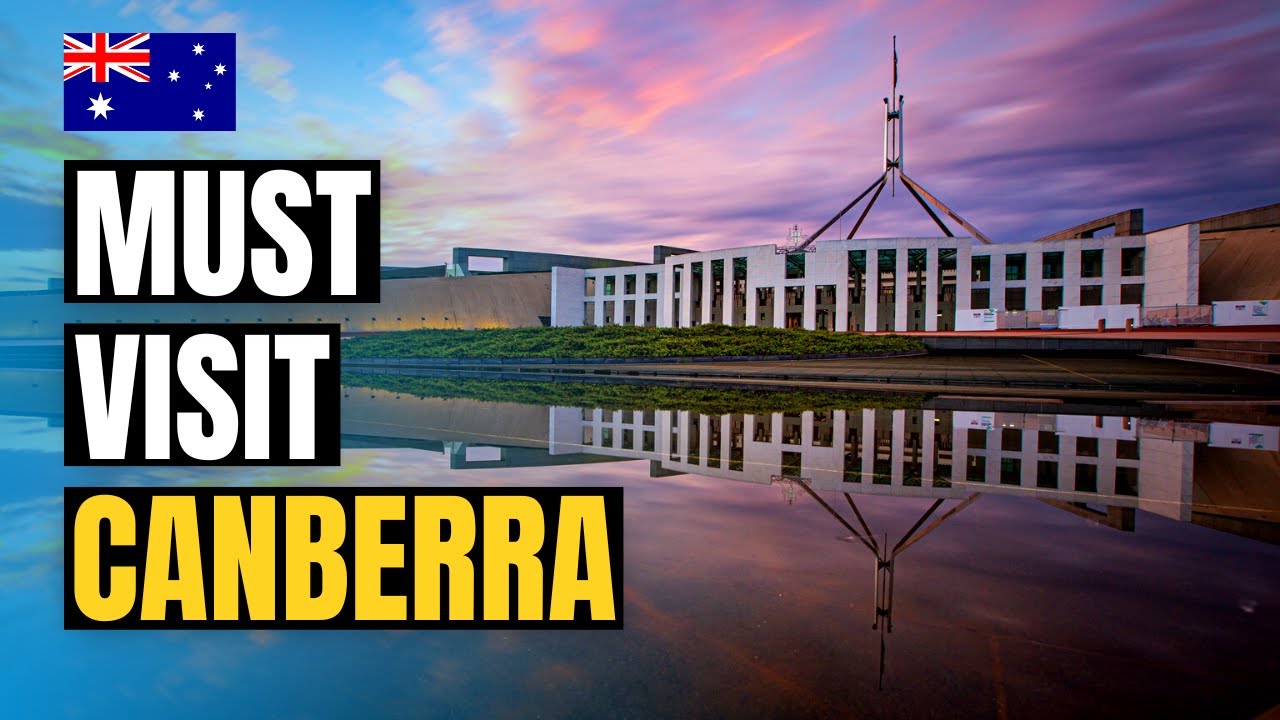 Top 10 Things to do in Canberra 2026 | Australia Travel Guide