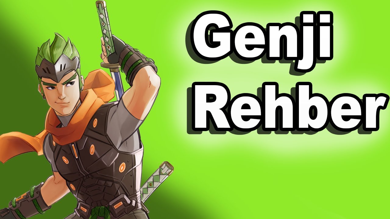 Genji Rehber (OVERWATCH)