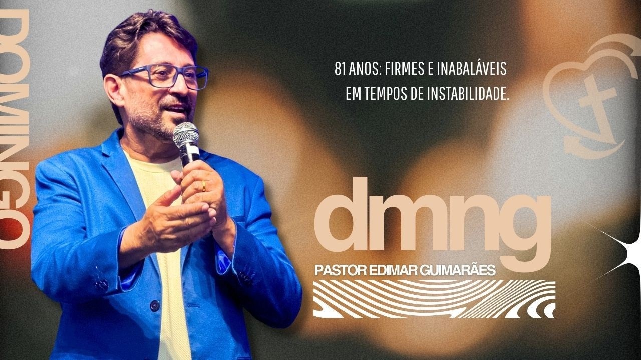 Culto de Louvor e Adoração - Pr. Edimar Guimarães - (08/02/26)