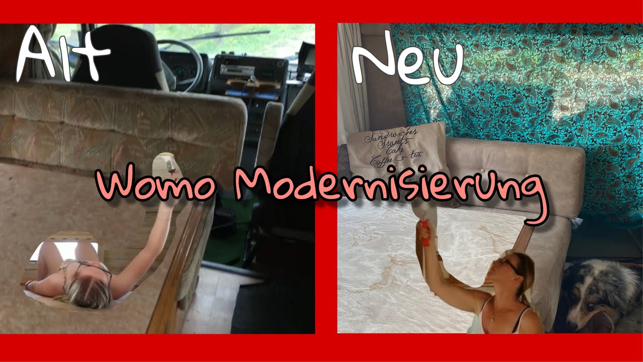 Wohnmobil Modernisieren/ Renovieren | Alicias Lifve