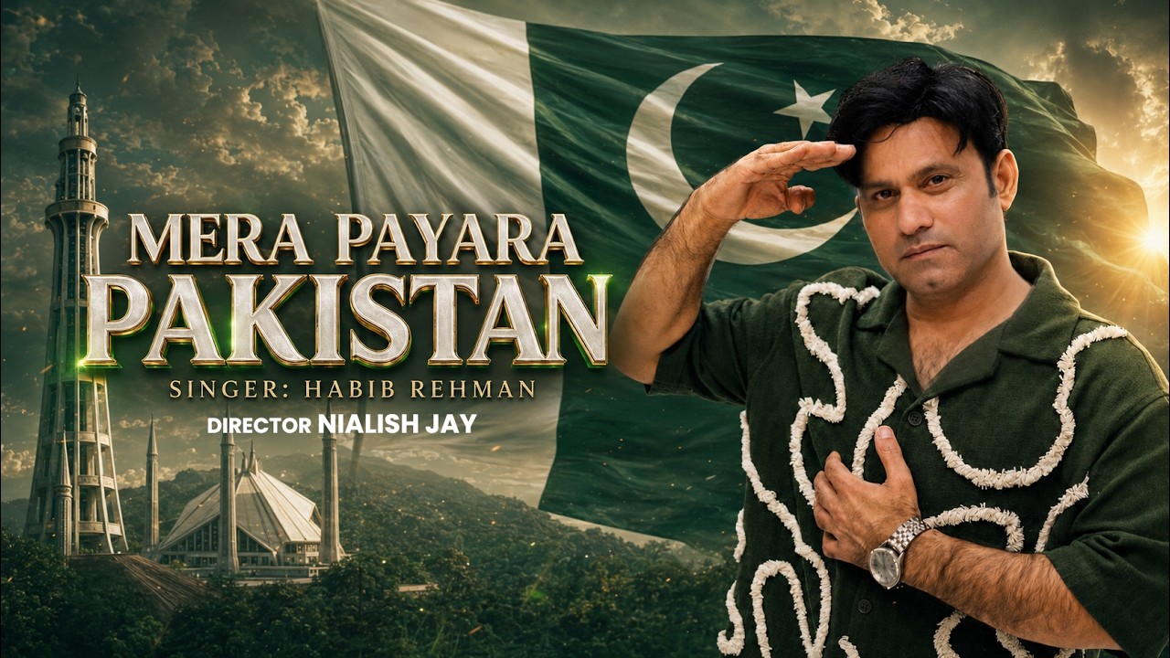 Mera Pyara Pakistan | Habib Rehman | Independence Day Song 2026 | 14 August Special | Official Video