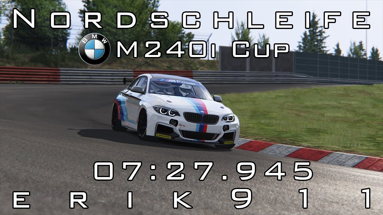 Assetto Corsa | Nordschleife | BMW M240i Cup | 7:27.945 Hotlap