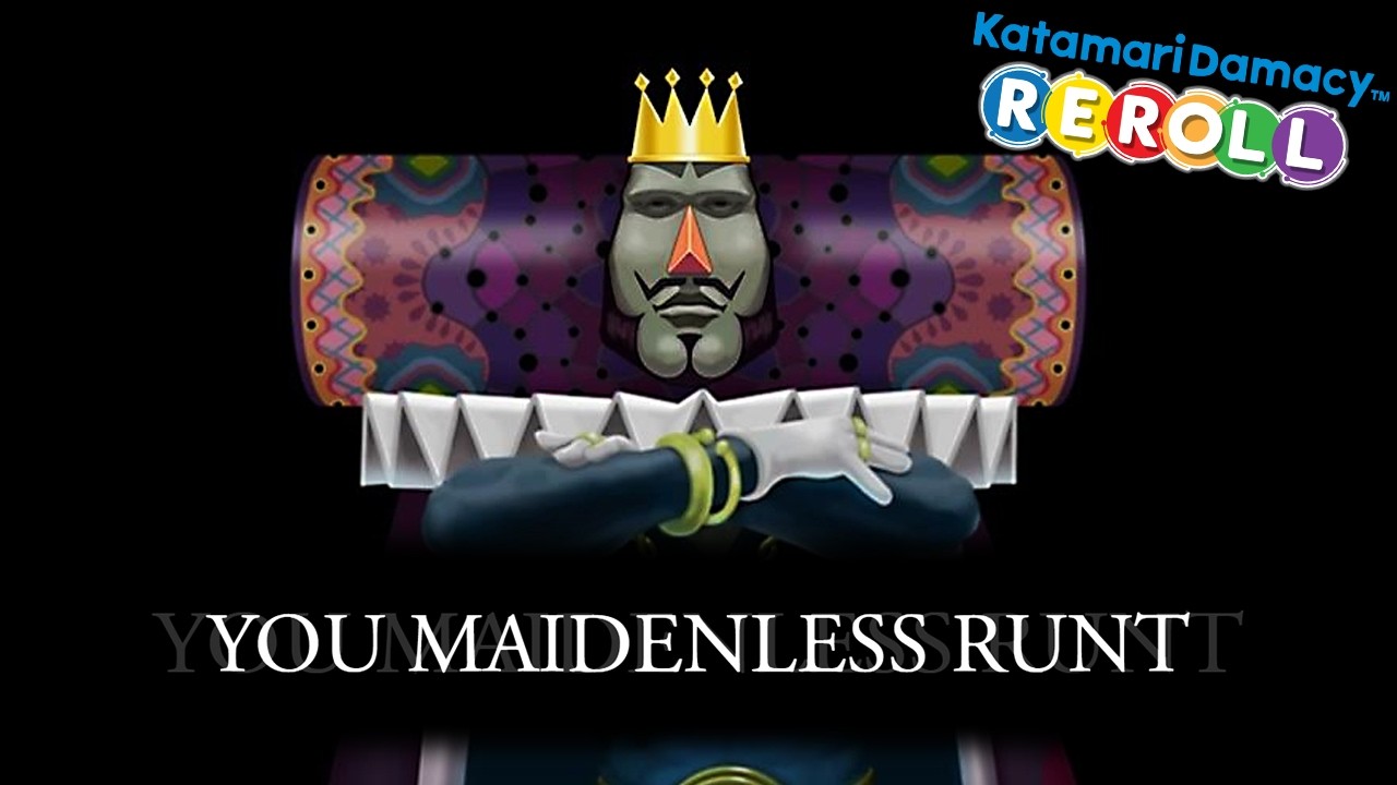 NO LONGER MAIDENLESS | Katamari Damacy Reroll #8