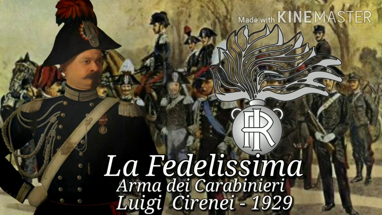 La Fedelissima -  Luigi Cirenei - Marcia d'ordinanza dell'Arma dei Carabinieri
