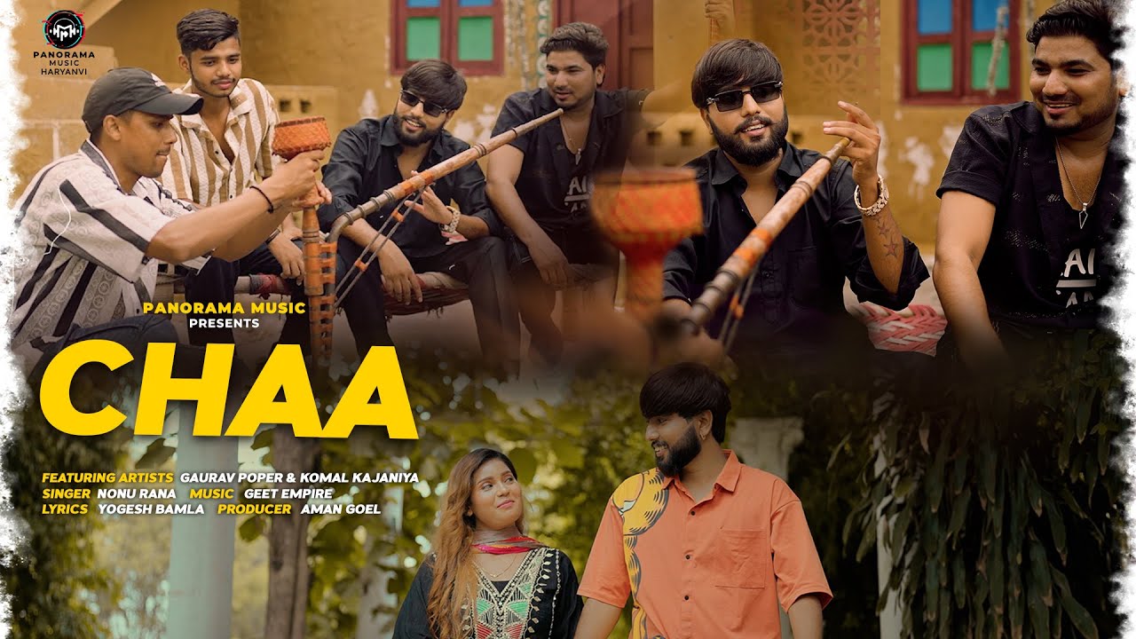 Chaa - Official Video | Gaurav Poper & Komal Kajaniya | Nonu Rana | Geet Empire | Haryanvi Song 2024