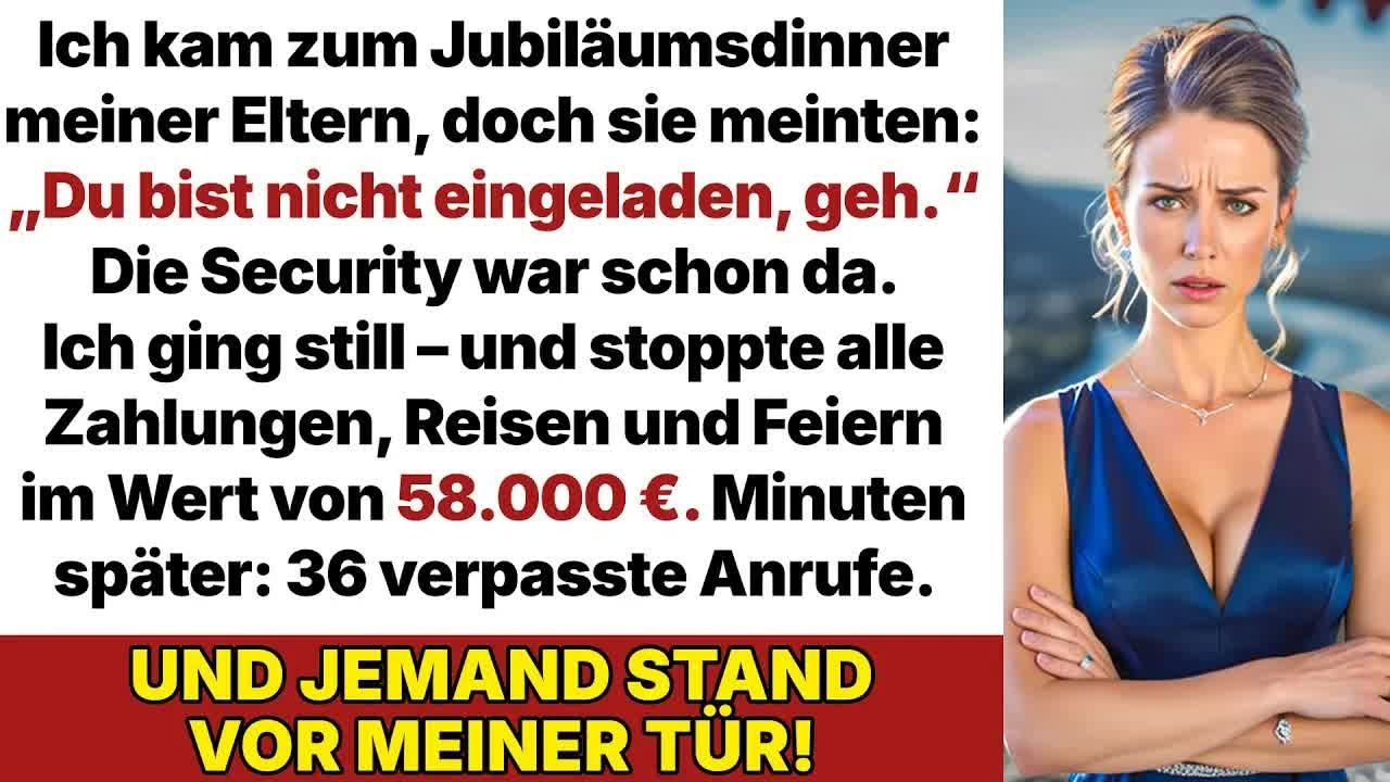 Ich kam zum Jubiläumsdinner meiner Eltern – und hörte nur： „Du bist nicht eingeladen…“