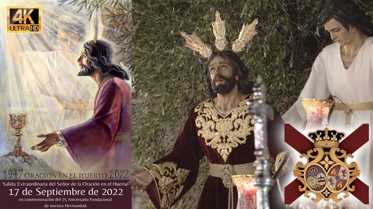 ORACIÓN EN EL HUERTO con BCT Vera+Cruz ⁴ᴷ | Sanlúcar de Barrameda 2022