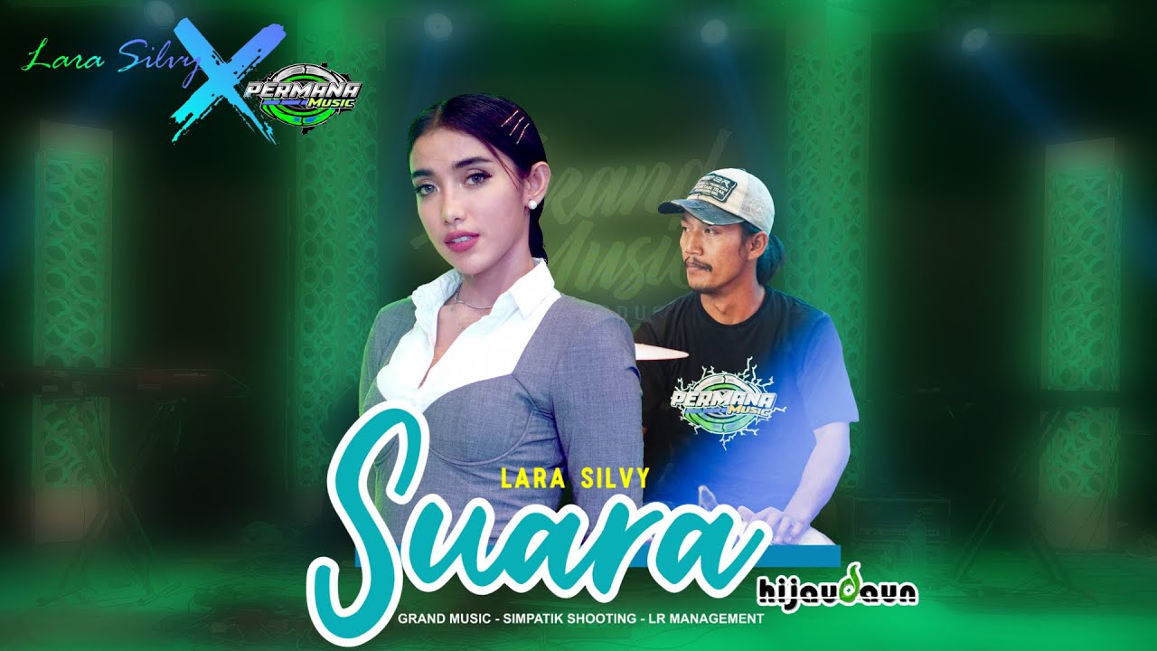 SUARA (Ku Berharap) - Lara Silvy feat Cak Nophie 'PERMANA MUSIC'