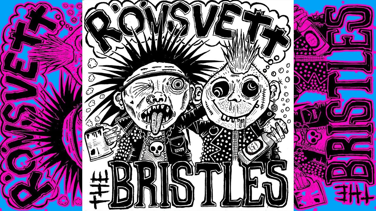 The Bristles / R&ouml;vsvett - SPLIT 7