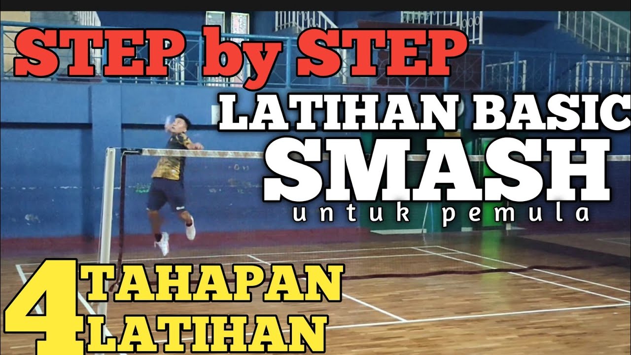 PENTING !! CARA MELAKUKAN SMASH YANG BENAR DAN EFEKTIF.