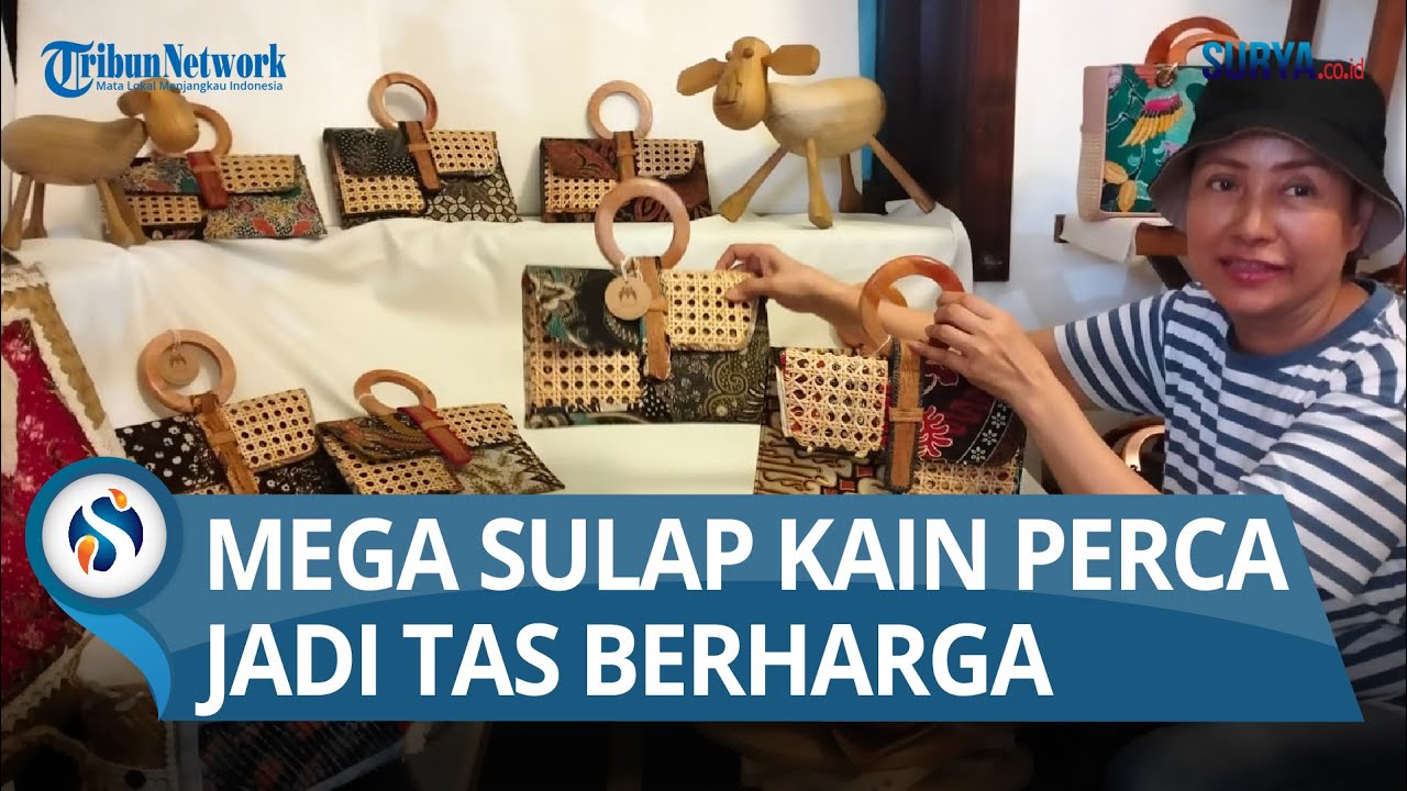 UNIK SEKELAS BUTIK!  Mega Sulap Kain Perca (Sisa) Jadi Tas Berharga Kesukaan Wisatawan Asing