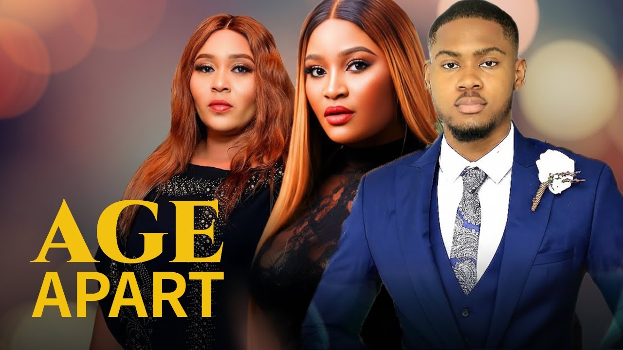 AGE APART - CLINTON JOSHUA, CHIZZY ALICHI, BLESSING ONWUKWE NEW RELEASE TRENDING NIGERIAN MOVIE
