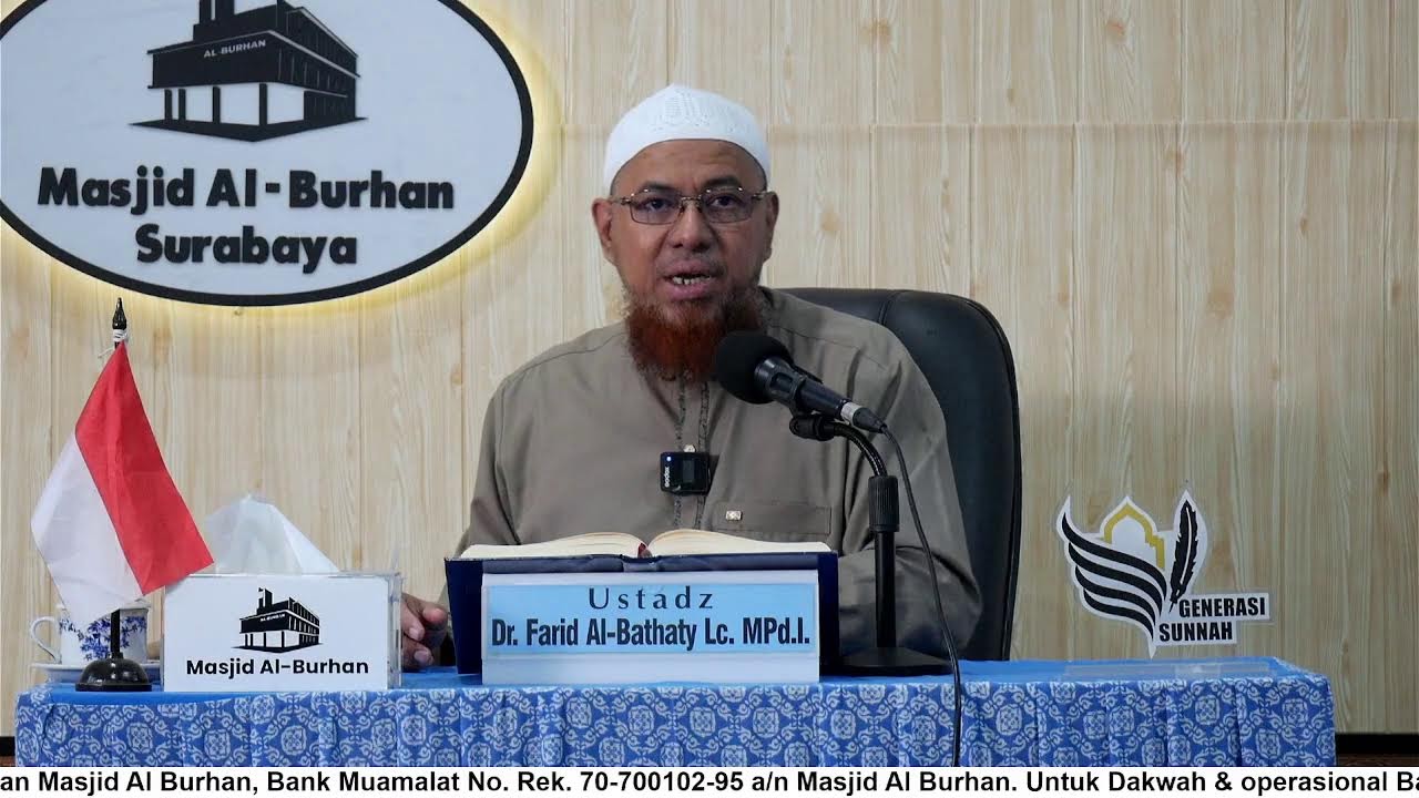 Kitab; Al-Idhohul Mubin Tema; Hakikat Tawakal - Ustadz Dr. Farid Al-Bathaty Lc. MPd.I.
