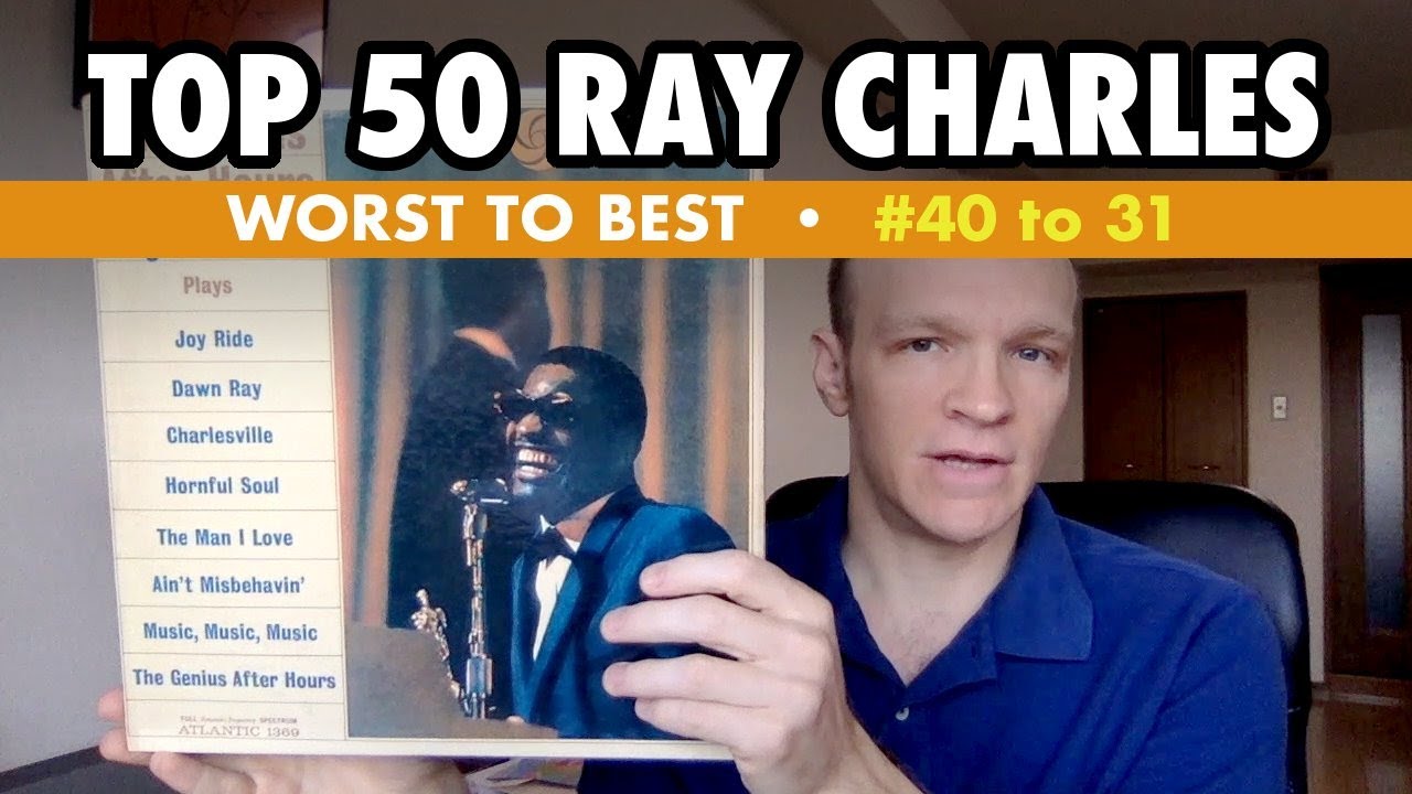 ALL 50 Ray Charles albums ranked – Part two (40 to 31)