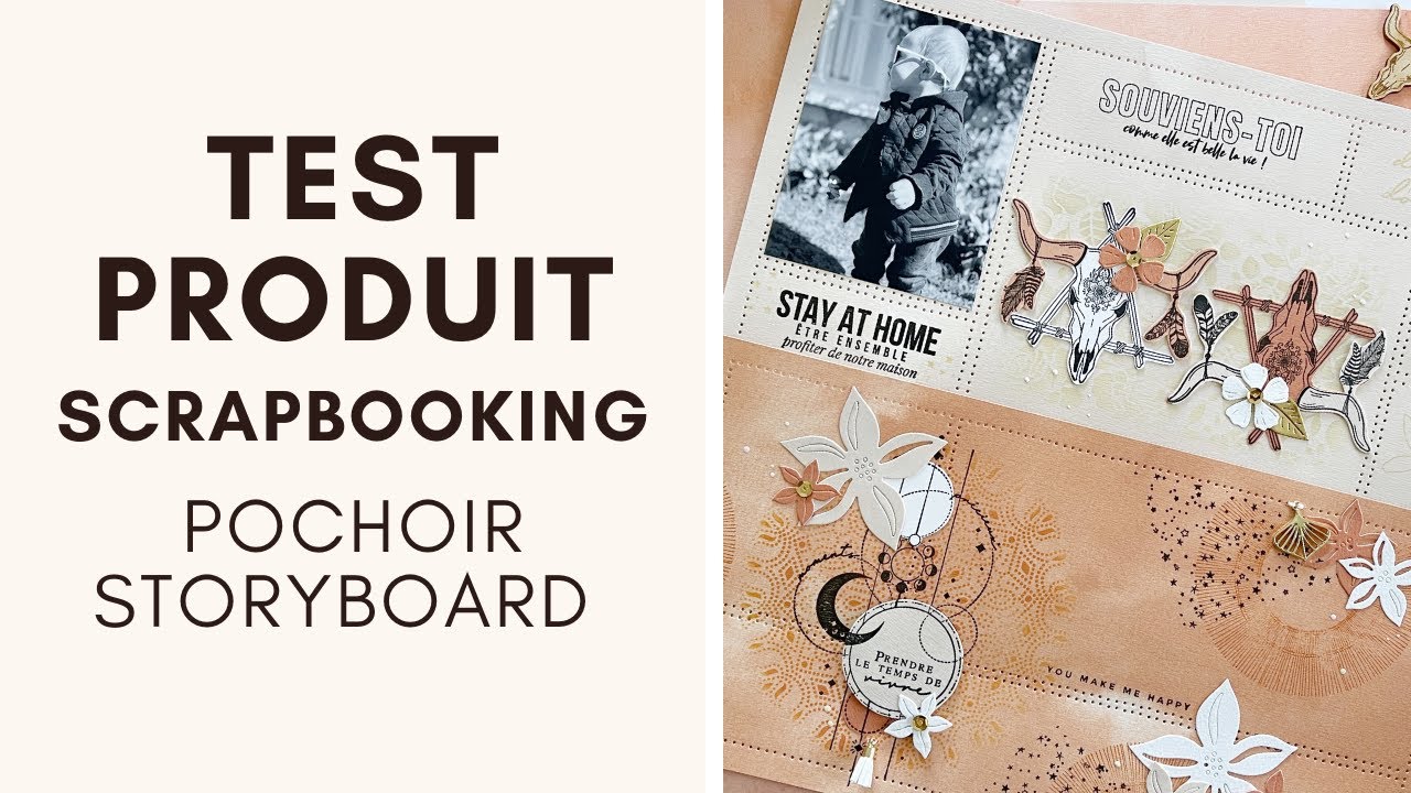 [ TUTORIEL SCRAPBOOKING ] - Comment utiliser le pochoir Storyboard ? - avec Juliette Scraplife