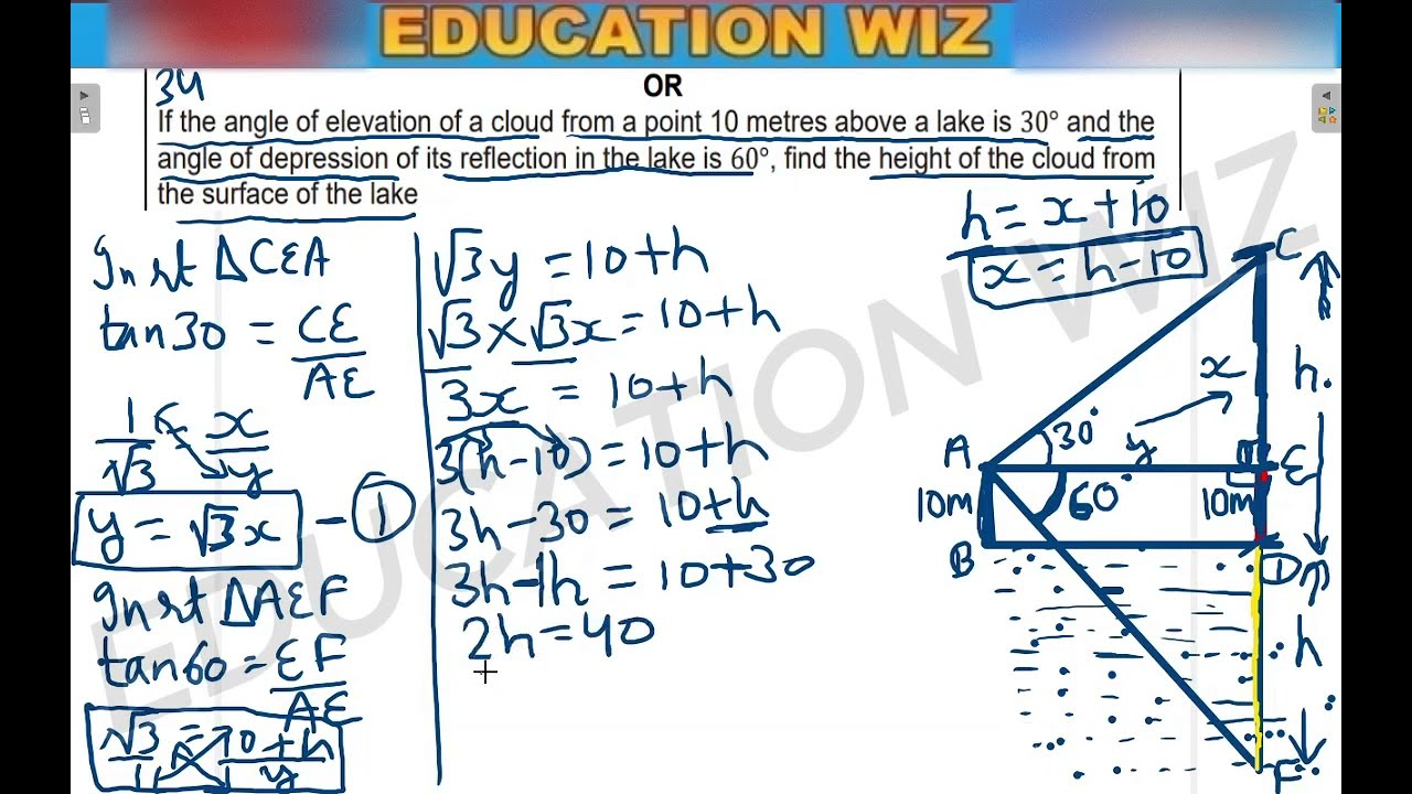 If the angle of elevation of a cloud from a point 10 metres above a lake is 30&deg; and the angle of