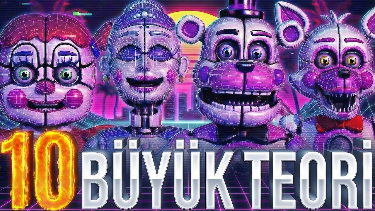 FNAF: BÜYÜK SİSTER LOCATİON TEORİSİ!