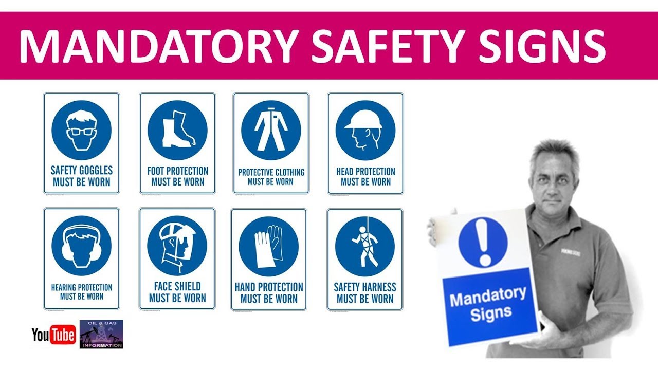 Mandatory Safety Signs | Oil and Gas | Industry
