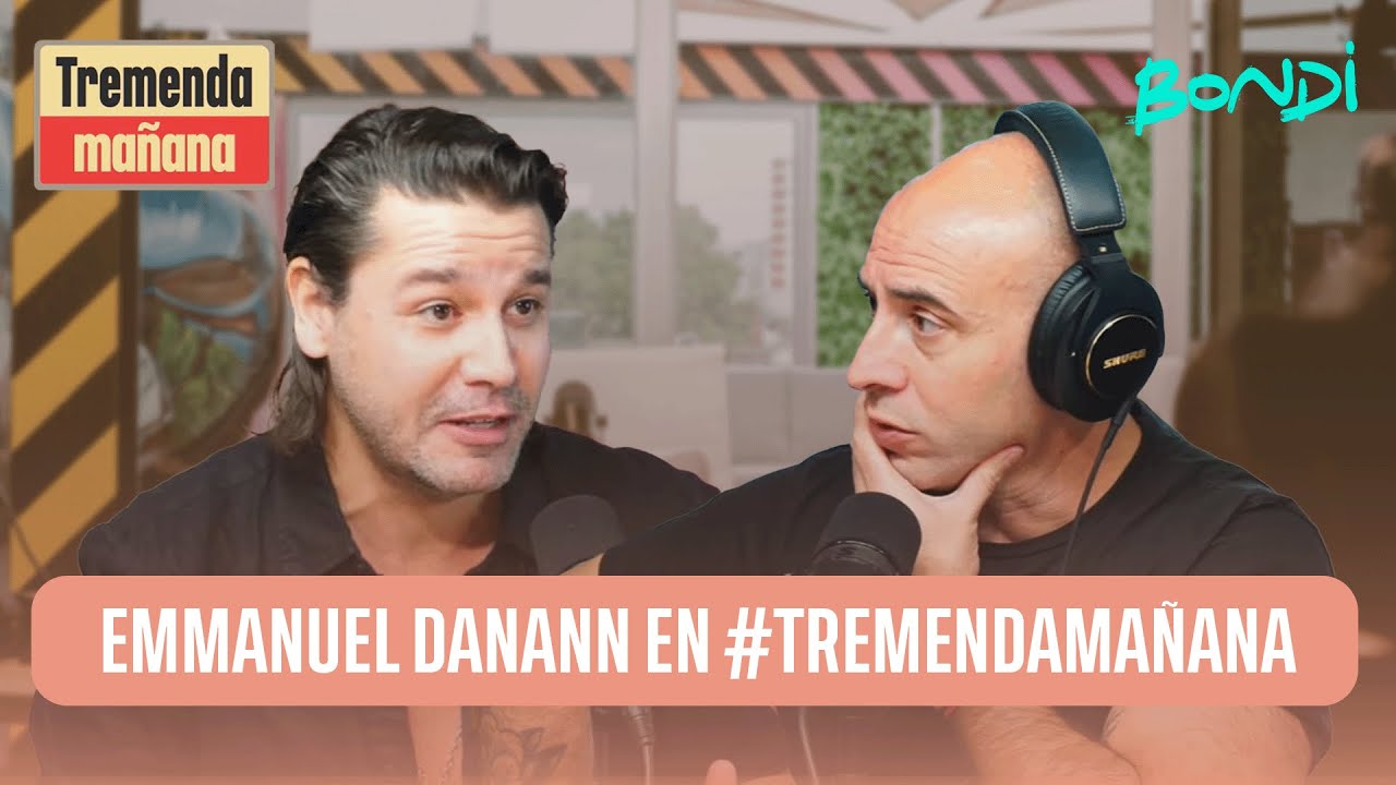 EMMANUEL DANANN EN #TREMENDAMA&Ntilde;ANA