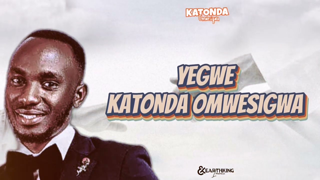 KATONDA OMWESIGWA Lyrics Video by - Epi Romans