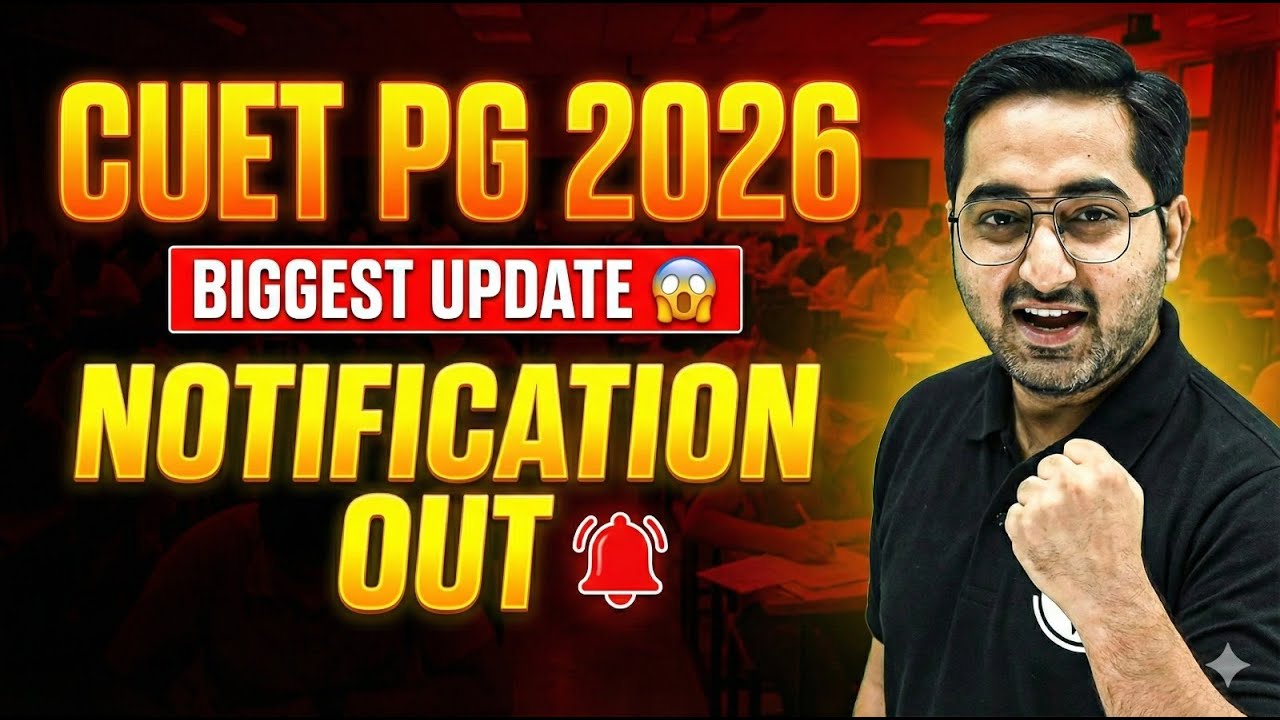CUET PG 2026 Application Form Out 📑 NTA Official Update 🔥CUET PG 2026 Notification Latest Update