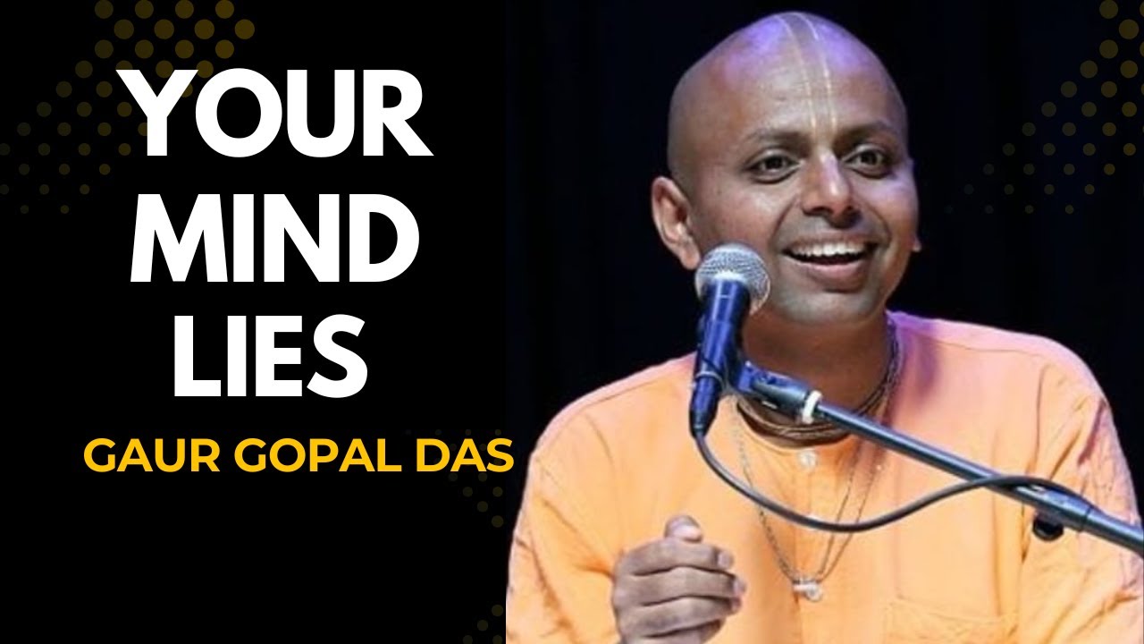 MOST PROBLEMS START IN THE MIND, NOT IN LIFE -- BEST SPEECH BY GAUR GOPAL DAS