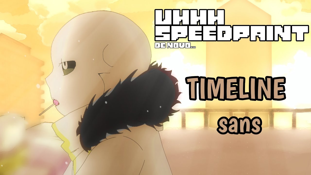 Speedpaint de novo..... | TIMELINE SANS || Undertale AU 