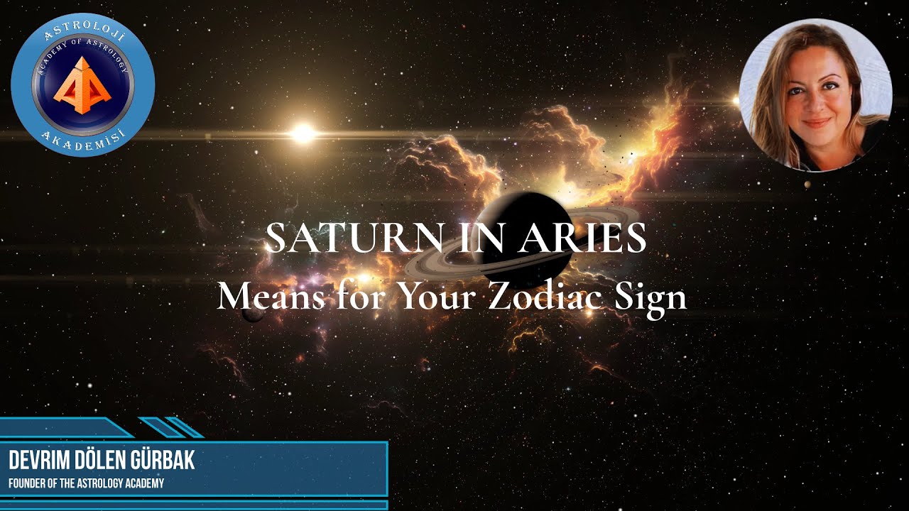SATURN IN ARIES Means for Your Zodiac Sign